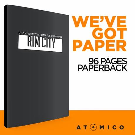 ATOMICO: In arrivo la versione cartacea di RIM CITY!