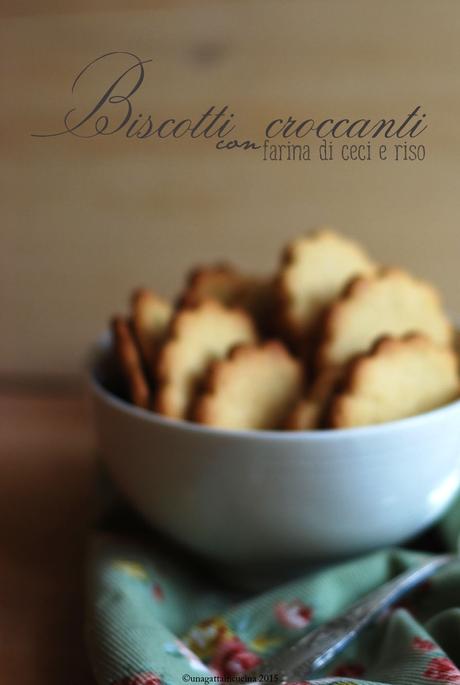 Biscotti croccanti con farina di ceci e riso | Crunchy cookies with chickpea and rice flour