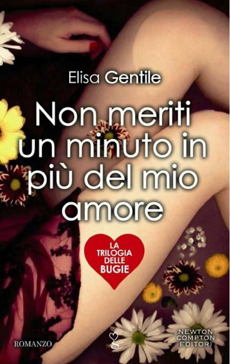 Blogtour: Non meriti un minuto in più del mio amore di Elisa Gentile - Intervista all'autrice