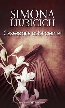 Anteprima: Ossessione color cremisi di Simona Liubicich