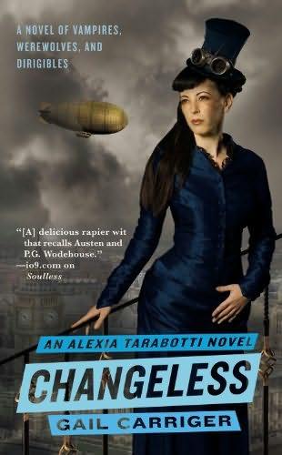 book cover of 

Changeless 

 (Alexia Tarabotti, book 2)

by

Gail Carriger
