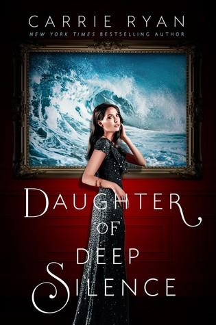 Waiting on Wednesday #35 - Daughter of Deep Silence