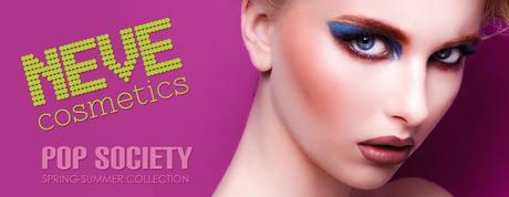 Pop Society: la nuova collezione Neve Cosmetics!