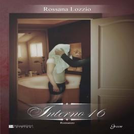 Rossana Lozzio - Interno 16
