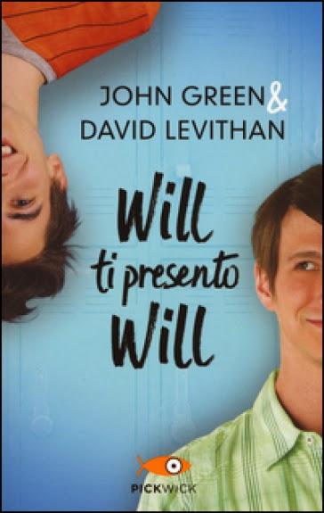 Will ti presento Will - Recensioni libro John Green e David Levithan