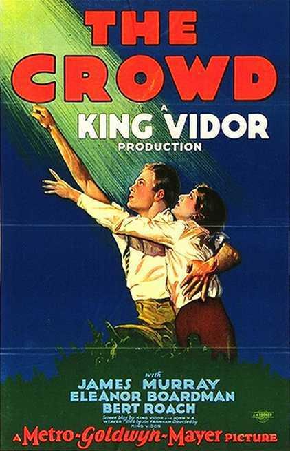 ViSiOnI ed E Muto Fu presentano: La folla (The Crowd) di King Vidor (1928)