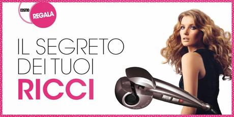 Concorso vinci una piastra capelli BaByliss Curl Secret Ionic