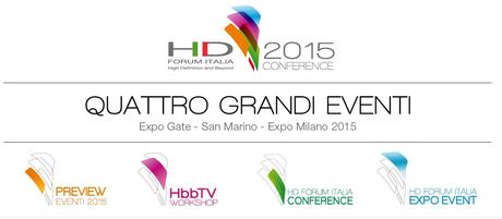 HD Forum Italia Conference 2015, oggi e domani a San Marino il futuro della televisione HD Forum Italia 2015, oggi e domani a San Marino il futuro della televisione