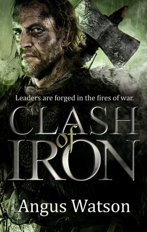 Outlandish Review: Clash of Iron, Angus Watson