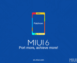 Xiaomi ha rilasciato il tool MIUI 6 Patchrom