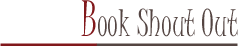 Book Shout Out #40 - Autori Esordienti + Chiacchiere riguardo le segnalazioni