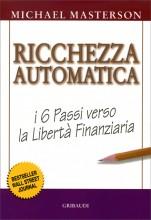 Due ottimi libri sulla libertà finanziaria e ricchezza