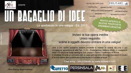 Un Bagaglio di idee 2015: concorso per drammaturghi. Il bando Un bagaglio di idee_EXIT