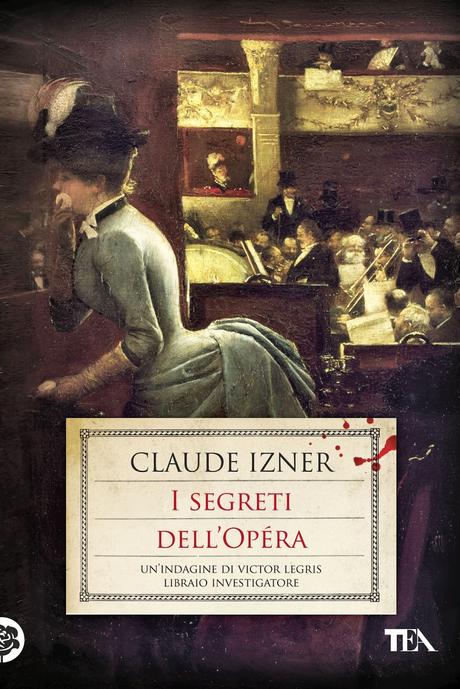 Anteprima: I segreti dell'Opera di Claude Izner
