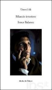 Umeed Ali, poeta pakistano e il suo “Bilancio interiore”, a cura di Lorenzo Spurio