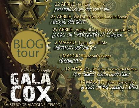 BLOG TOUR – Gala Cox – Il mistero dei viaggi nel tempo di Raffaella Fenoglio