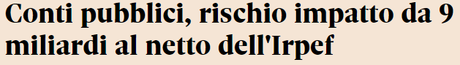 CONTI PUBBLICI: A RISCHIO 9 MILIARDI DI EURO