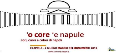 Maggio dei Monumenti 2015. Tutti gli eventi dall’8 al 14 maggio Maggio dei Monumenti 2015. Tutti gli eventi dall’8 al 14 maggio