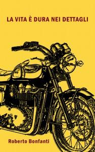 Cover Time: al via il terzo turno! Copertina La vita è dura nei dettagli epub