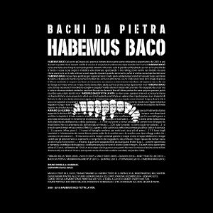 Bachi Da Pietra – Habemus Baco