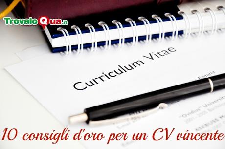 10 consigli per un curriculum vitae vincente