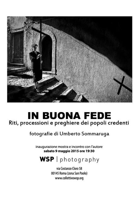 In buona fede: mostra fotografica di Umberto Sommaruga. Dal 9 maggio al WSP