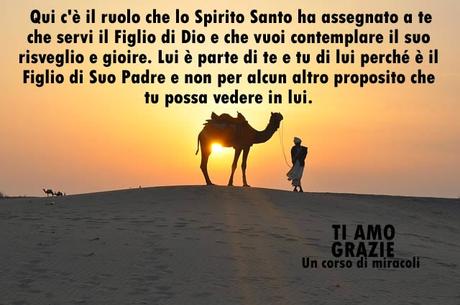 Ogni pensiero di amore che offrirai non fa che avvicinarti più al tuo risveglio, alla pace eterna e alla gioia infinita. Parte 1.