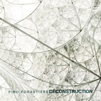 Recensione di Deconstruction di Pino Forastiere, autoprodotto 2015