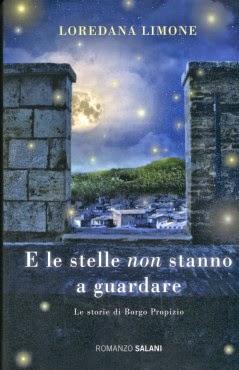 RECENSIONE : E le Stelle non Stanno a Guardare di Loredana Limone