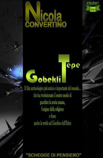 GOBEKLI TEPE IL NUOVO LIBRO DI NICOLA CONVERTINO