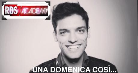 Rds Academy – Una domenica così…