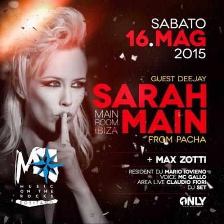 Sabato 16 maggio 2015 - Sarah Main @ Music on the Rocks Positano (Sa).