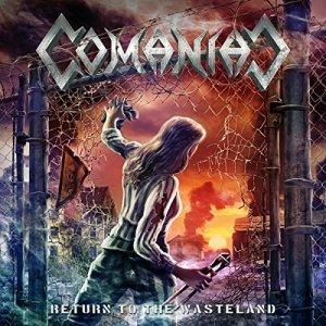 Comaniac – Return To The Wasteland Comaniac – Return To The Wasteland