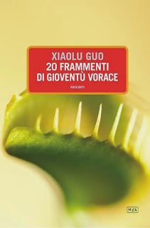 20 frammenti di gioventù vorace | Xiaolu Guo