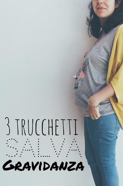 3 trucchetti salva gravidanza