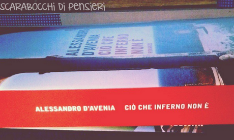 Ciò che inferno non è, capitolo 31 // Alessandro D'Avenia