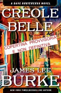 James Lee Burke – Creole Belle