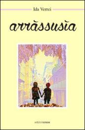 Ida Verrei, "Arràssusìa&quot;