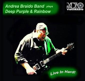 Andrea Braido Band plays Deep Purple & Rainbow: Live in Hard!