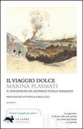 Marina Plasmati, "Il viaggio dolce&quot;
