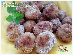 Polpettine di pollo alla paprica dolce e origano: pranzetto per le pupe 20150512_195727