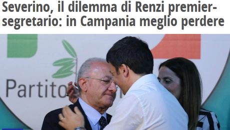 Un Renzi da vergogna: in Campania sostiene il candidato che tocchderà a lui cacciare