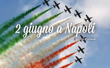 2 giugno 2015: Cosa fare a Napoli