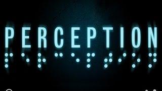 Perception - Trailer