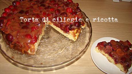 Torta di ciliegie e ricotta!