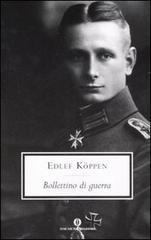 BOLLETTINO DI GUERRA di Edlef Köppen (1893 -1939)