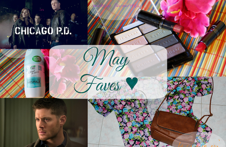 May Faves ♥