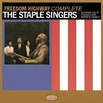 Legacy Recordings Staple Singers Freedom Highway