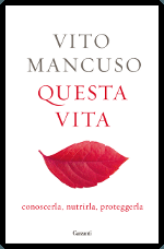 Questa vita – Vito Mancuso