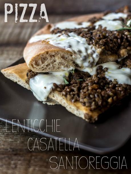 pizza santoreggia casatella lenticchie food blog recipe 01